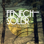 Fenech-Soler - All I Know (CDS)