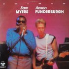 Anson Funderburgh - My Love Is Here To Stay (With Sam Myers) (Vinyl)