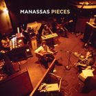 Manassas - Pieces (Remastered 2009)