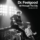 Dr. Feelgood - All Through The City (With Wilko 1974-1977) CD3