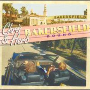Bakersfield Bound (With Chris Hillman)