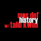 Mos Def - History (Feat. Talib Kweli) (CDS)