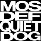 Mos Def - Quiet Dog Bite Hard (CDS)