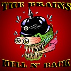 The Brains - Hell N' Back