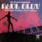 Paul Bley - The Floater Syndrome (Reissued 1990)