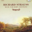Richard Strauss - Music For Horn And Piano