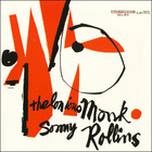 Thelonious Monk & Sonny Rollins (Reissued 2006)