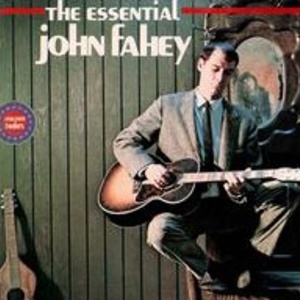 The Essential John Fahey (Vinyl)