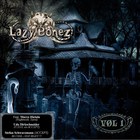 Lazy Bonez - Vol. 1