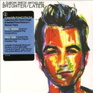 Brighter / Later: A Duncan Sheik Anthology CD2
