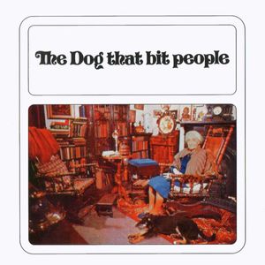 The Dog That Bit People (Vinyl)