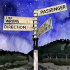 Passenger - The Wrong Direction (EP)