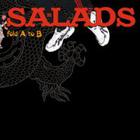 The Salads - Fold A To B