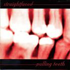 Straight Faced - Pulling Teeth
