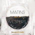 Parachute Band - Matins: Vespers