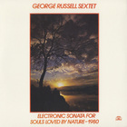 George Russell - The Complete Remastered Recordings On Black Saint & Soul Note: Electronic Sonata Four Souls Loved By Nature CD1