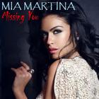 Mia Martina - Missing You (CDS)