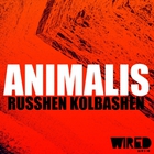Animalis - Russhen Kolbashen (EP)
