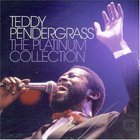 Teddy Pendergrass - Platinum Collection