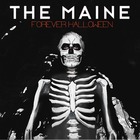 The Maine - Forever Halloween