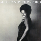 Randy Crawford - M Iss Randy Crawford (Remastered 2008)