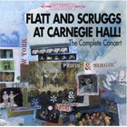 Lester Flatt & Earl Scruggs - At Carnegie Hall (The Complete Concert) (Vinyl) CD1