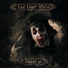 The Tiger Lillies - Either/Or