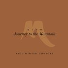 Paul Winter Consort - Miho: Journey To The Mountain