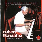 Ruben Gonzalez - Todo Sentimiento CD1