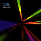 The Egg - Forwards (Special Edition) CD1