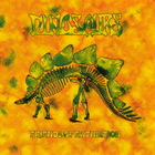 Dinosaurs - Friends Of Extinction CD1