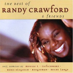The Best Of Randy Crawford & Friends