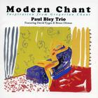 Paul Bley Trio - Modern Chant: Inspiration From Gregorian Chant