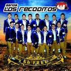 Banda Los Recoditos - El Free