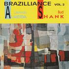 Laurindo Almeida & Bud Shank - Brazilliance Vol. 2 (Vinyl)