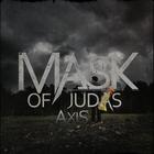 Mask Of Judas - Axis (EP)