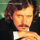 Michael Franks - The Micheal Franks Anthology: The Art Of Love CD2