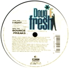 Doug E. Fresh And The Get Fresh Crew - I-Ight (VLS)