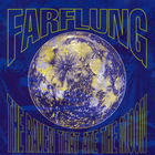 Farflung - The Raven That Ate The Moon