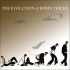 Robin Thicke - The Evolution Of Robin Thicke (Deluxe Edition)