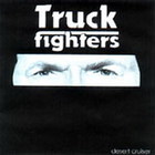 Truckfighters - Desert Cruiser (EP)