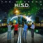 H.I.S.D. - The Weakend