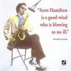 Scott Hamilton - Is A Good Wind Who's Blowing Us No Ill Vol. 1 (Vinyl)