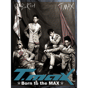 Born To The Max