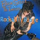 Brian Setzer & The Tomcats - Rockabilly Boogie (Remastered 1997)