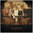 Luna Rossa - Sleeping Pills And Lullabies