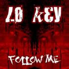 Lo Key - Follow Me (EP)