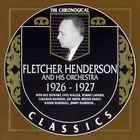 Fletcher Henderson And His Orchestra - 1926-1927 (Chronological Classics)