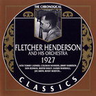 Fletcher Henderson And His Orchestra - 1927 (Chronological Classics)