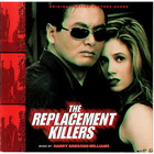 Harry Gregson-Williams - The Replacement Killers